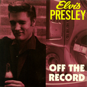 Off The Record - Elvis Presley Bootleg CD