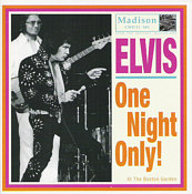 One Night Only! (Madison) - Elvis Presley Bootleg CD
