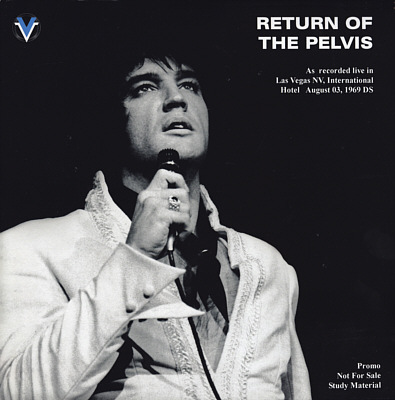 Return Of The Pelvis - Elvis Presley Bootleg CD