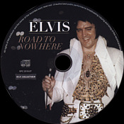 Road To Nowhere - Elvis Presley Bootleg CD