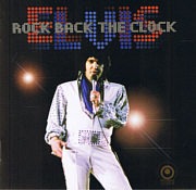 Rock Back the Clock - Elvis Presley Bootleg CD