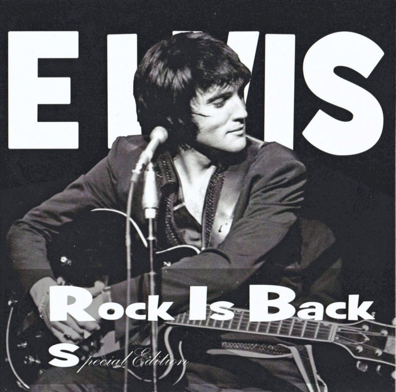 Rock Is Back Special Edition - Elvis Presley Bootleg CD