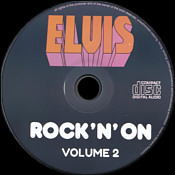 Rock 'N' On -  Volume 1 and Volume 2 - Elvis Presley Bootleg CD
