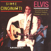 Since Cincinatti - Elvis Presley Bootleg CD