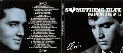 Something Blue - Love Ballads Of The Sixties - Elvis Presley Bootleg CD