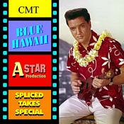  Spliced Takes - Blue Hawaii - Elvis Presley Bootleg CD