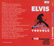 Spliced Takes - T-R-O-U-B-L-E - Elvis Presley Bootleg CD