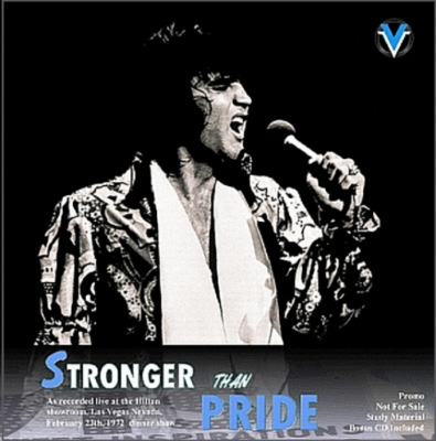 Stronger Than Pride - Elvis Presley Bootleg CD