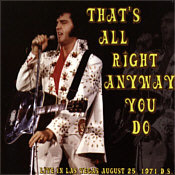 That's All Right Anyway You Do - Elvis Presley Bootleg CD