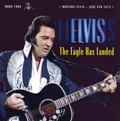 The Eagle Has Landed - Elvis Presley Bootleg CD