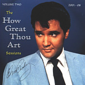 The How Great Thou Art Sessions Vol. 2 - Elvis Presley Bootleg CD