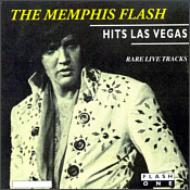 The Memphis Flash Hits Las Vegas - Elvis Presleyx Bootleg CD