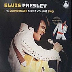 The Soundboard Series Volume 2 (LP/CD) - Elvis Presley Bootleg CD - Elvis Presley Bootleg CD