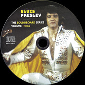 The Soundboard Series Volume 3 (LP/CD) - Elvis Presley Bootleg CD - Elvis Presley Bootleg CD