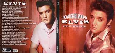 The Wonderful World Of Elvis - Alternate Christmas Tracks - Elvis Presley Bootleg CD