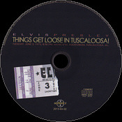 Things Get Loose In Tuscaloosa - Elvis Presley Bootleg CD