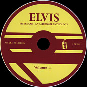  Tiger Man , An Alternate Anthology Vol.11- Elvis Presley Bootleg CD