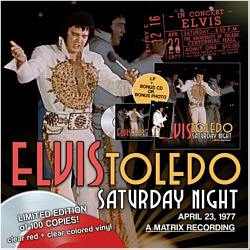 Toledo Saturday Night - A Matrix Recording (LP/CD) - Elvis Presley Bootleg CD