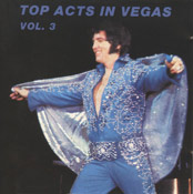 Top Acts In Vegas Vol.3 - Elvis Presley Bootleg CD