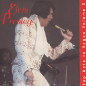 Top Acts In Vegas Vol.5 - Elvis Presley Bootleg CD