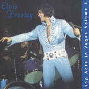 Top Acts In Vegas Vol.6 - Elvis Presley Bootleg CD