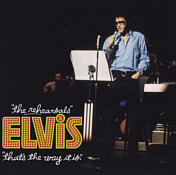 That's The Way It Is - The Rehearsals - Elvis Presley Bootleg CD