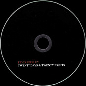 Twenty Day's And Twenty Nights - Elvis Presley Bootleg CD
