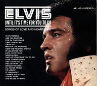 Until It's Time For You To Go (Songs Of Love and Heartache) - Elvis Presley Bootleg CD