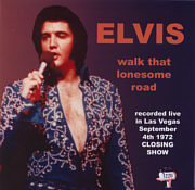 Walk That Lonesome Road - Elvis Presley Bootleg CD