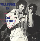 Welcome In San Antone - Elvis Presley Bootleg CD
