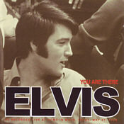 You Are There - Elvis Presley Bootleg CD