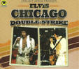 Chicago Double-Strike - Elvis Presley Bootleg CD