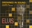 Drowned In Sound - Elvis Presley Bootleg CD