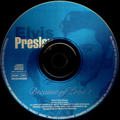 Because Of Love Vol.1 - Elvis Presley Bootleg CD