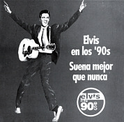 Elvis En Los 90's - Suena Mejor Que Nunca  - Elvis Presley Promotional CD