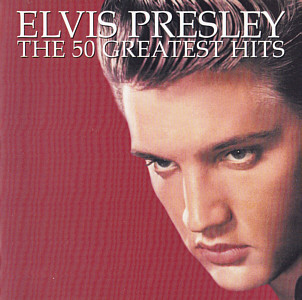 The 50 Greatest Hits - BMG 74321 811022 - EU 2001 - Elvis Presley CD