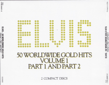 50 Worldwide Gold Hits: Volume 1, Parts 1 & 2 - BMG Direct Marketing - BMG 6401-2-R - USA 1996 - Elvis Presley CD