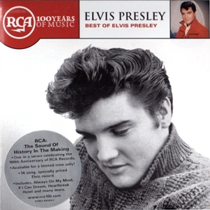 Best Of Elvis Presley - RCA 100 Years Of Music - BMG 07863 69384-2 - USA 2001