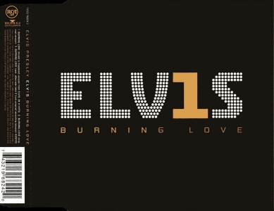 ELV1S - Burning Love (3 tracks) - EU 2002 - BMG 74321 96824 2