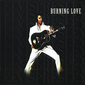 Burning Love - EU 2014 - Sony Music 07863 67742-2 - Elvis Presley CD