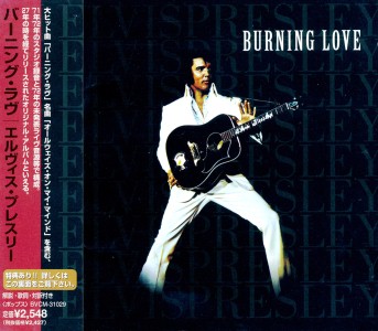 Burning Love - Japan 1999 - BVCM 31029 - Elvis Presley CD