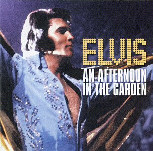 An Afternoon In the Garden - BMG 07863 67457-2 / 36495 0 German Club Edition- Germany 1997 - Elvis Presley CD