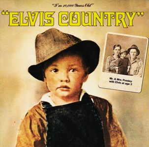 Elvis Country - Im 10.000 Years Old - German Club Edition - BMG 18582-7 - Club Edition - Germany 1989
