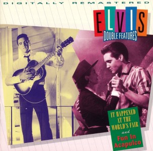 It Happend At The World's Fair and Fun In Acapulco - USA 1993 - Elvis Presley CD