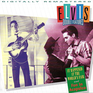 It Happend At The World's Fair and Fun In Acapulco - BMG 07863-66131-2 USA 1996 - Elvis Presley CD