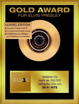 Elv1s 30 #1 Hits - Gold Award für Elvis Presley - Germany 2006 - Sony/BMG 88697025392