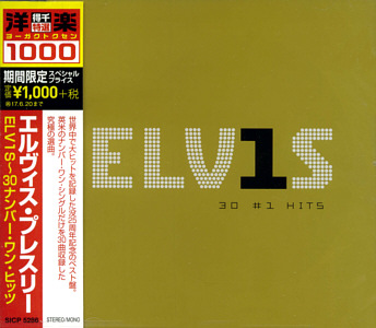 ELV1S - 30 #1 Hits- Japan 2016 - Sony Music SIPC 5286 - Elvis Presley CD