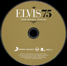 Disc 3 - Elvis 75 - Good Rockin' Tonight - 4CD box set - Sony/Legacy 88697 60625 2 - EU 2009