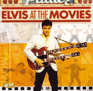 Elvis At The Movies - EU 2011 - Sony Music / Camden Deluxe 88697892072