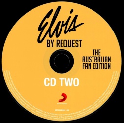 Disc 2 - Elvis By Request - The Australian Fan Edition - Australia 2012 - Sony Music 88725440602